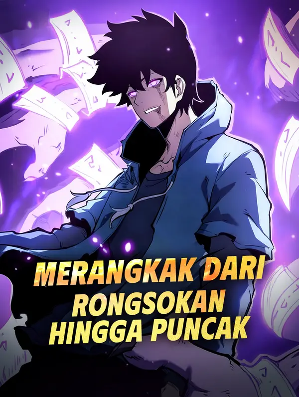 Merangkak dari Rongsokan hingga Puncak