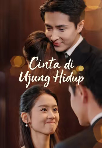 (Dub)Cinta di Ujung Hidup