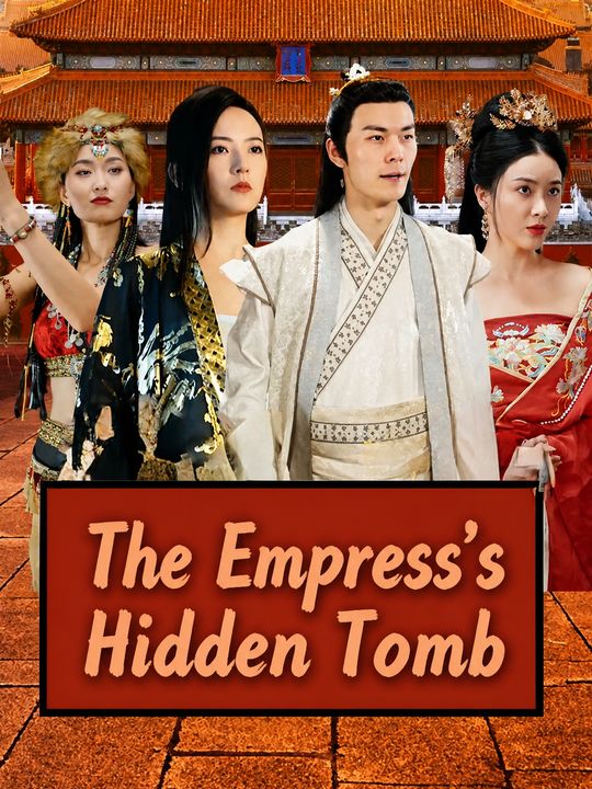 The Empress's Hidden Tomb