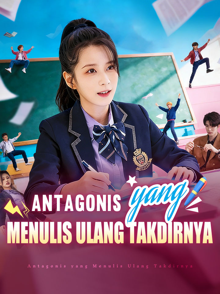 Antagonis yang Menulis Ulang Takdirnya