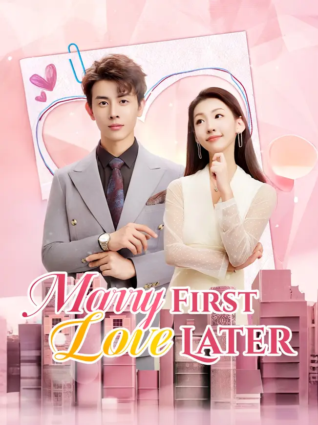 Marry First, Love Later (2025)