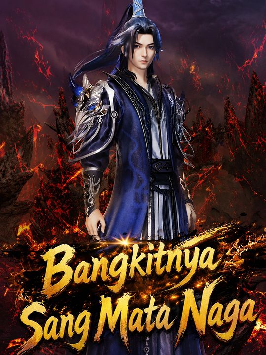 Bangkitnya Sang Mata Naga