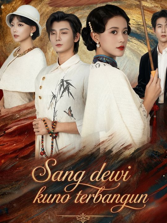 Sang dewi kuno terbangun