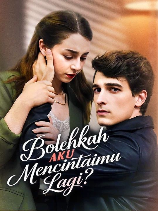Bolehkah Aku Mencintaimu Lagi?