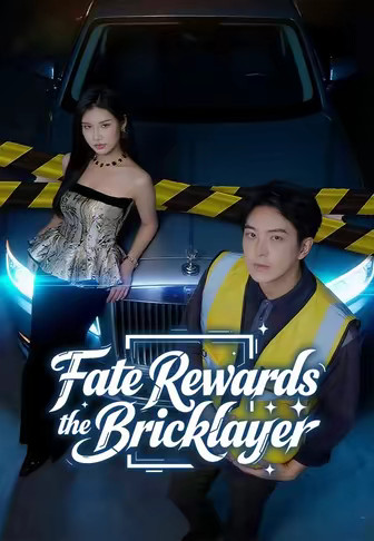 Fate Rewards the Bricklayer