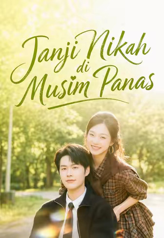 (Dub)Janji Nikah di Musim Panas