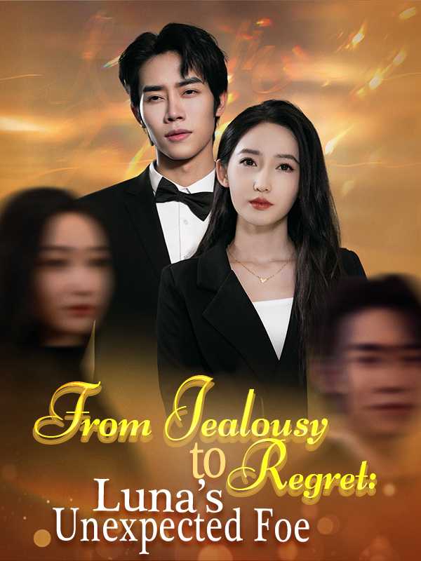From Jealousy to Regret: Luna's Unexpected Foe