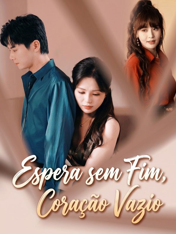 Espera sem Fim, Coração Vazio(Dublado)