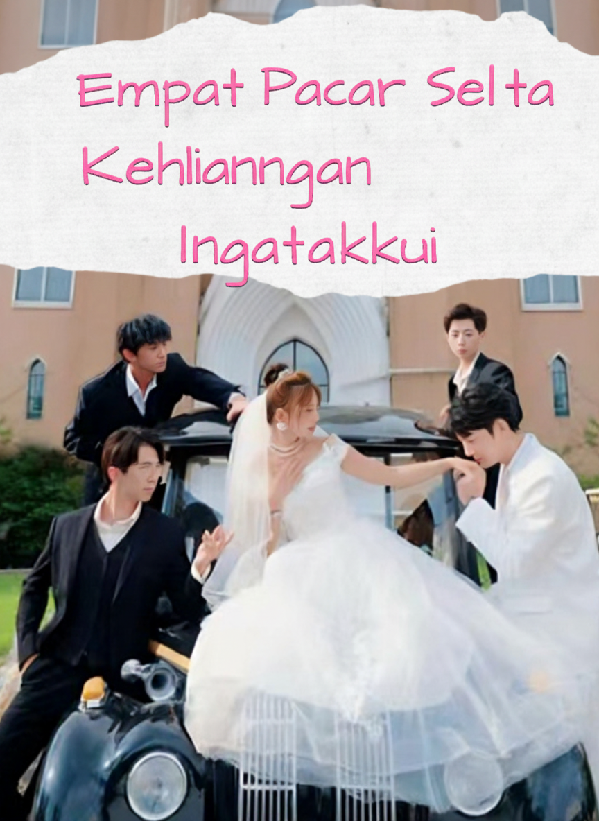 Empat Pacarku Setelah Amnesia