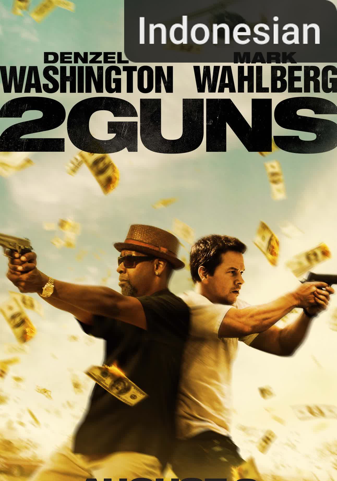 2 Guns [Indonesian] (2013)