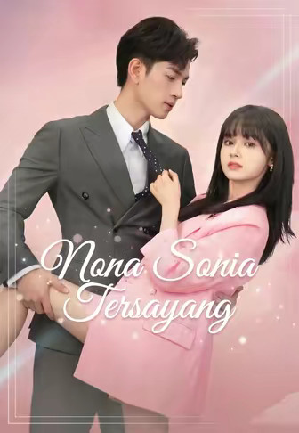 (Dub)Nona Sonia Tersayang