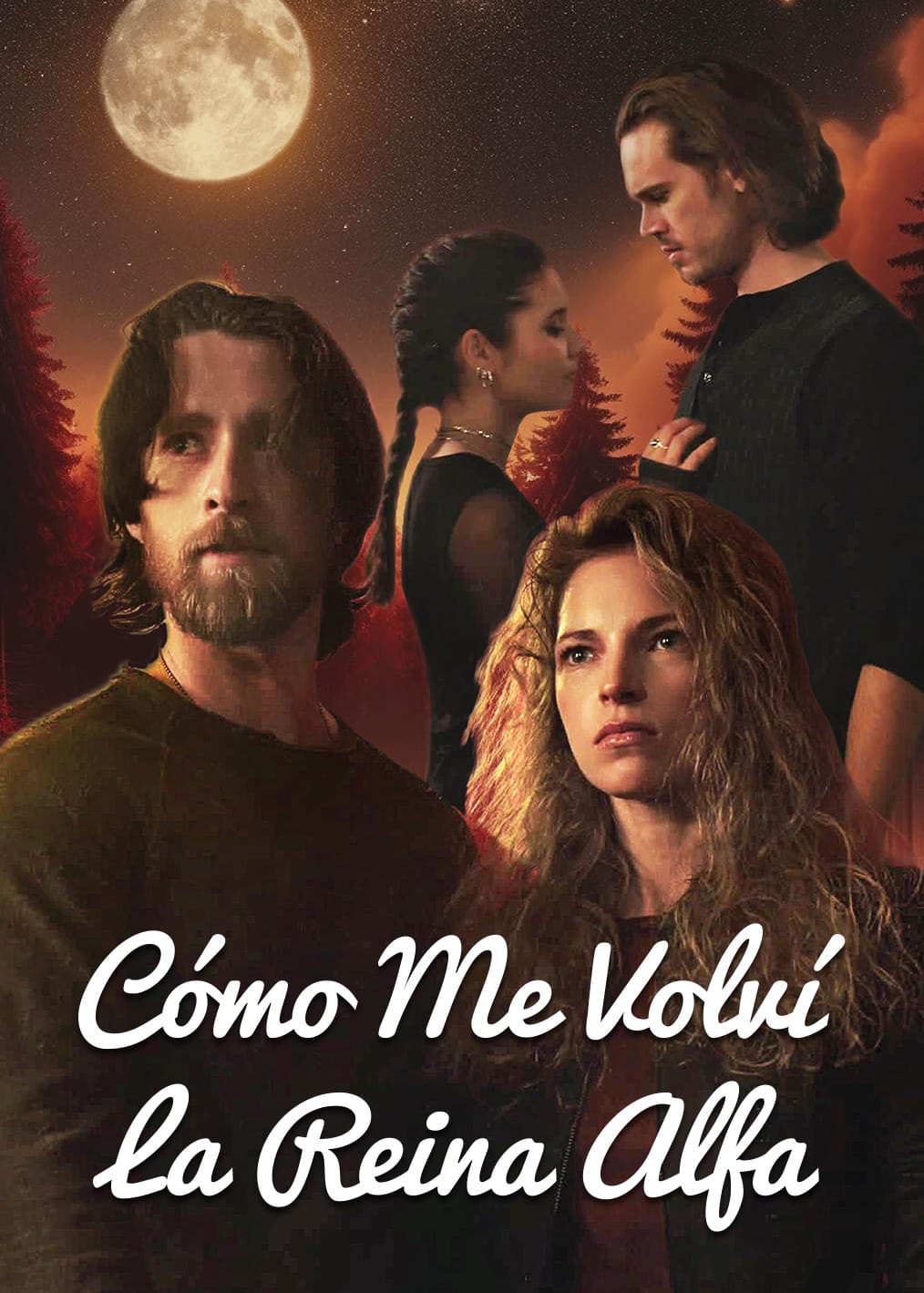 Cómo Me Volví La Reina Alfa
