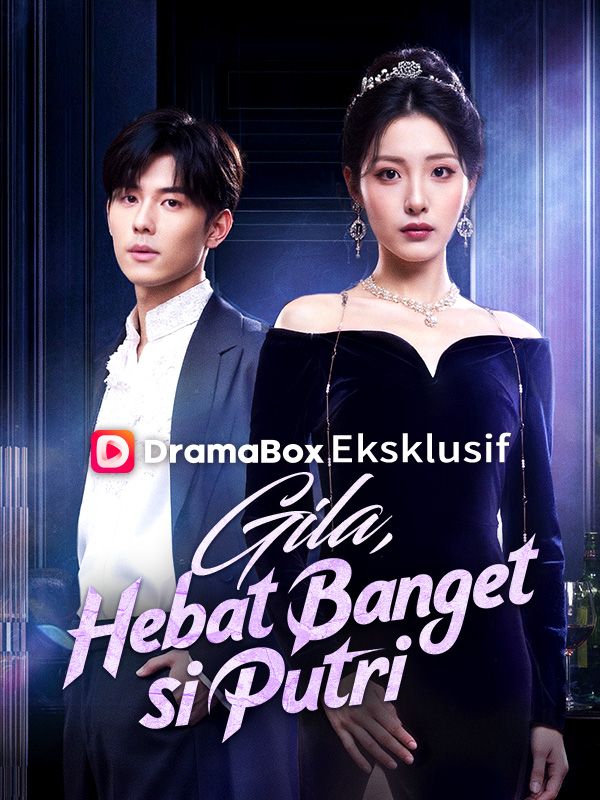 Gila, Hebat Banget si Putri