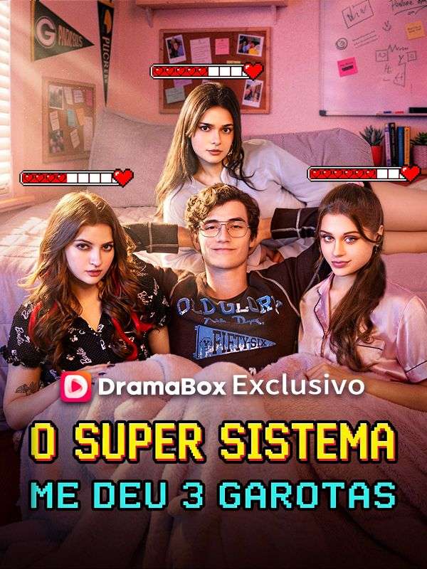 O Super Sistema Me Deu 3 Garotas