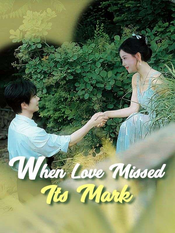 When Love Missed Its Mark (2024)