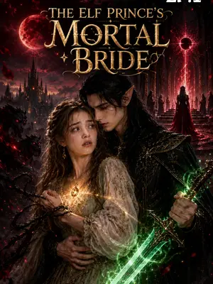 The Elf Prince’s Mortal Bride