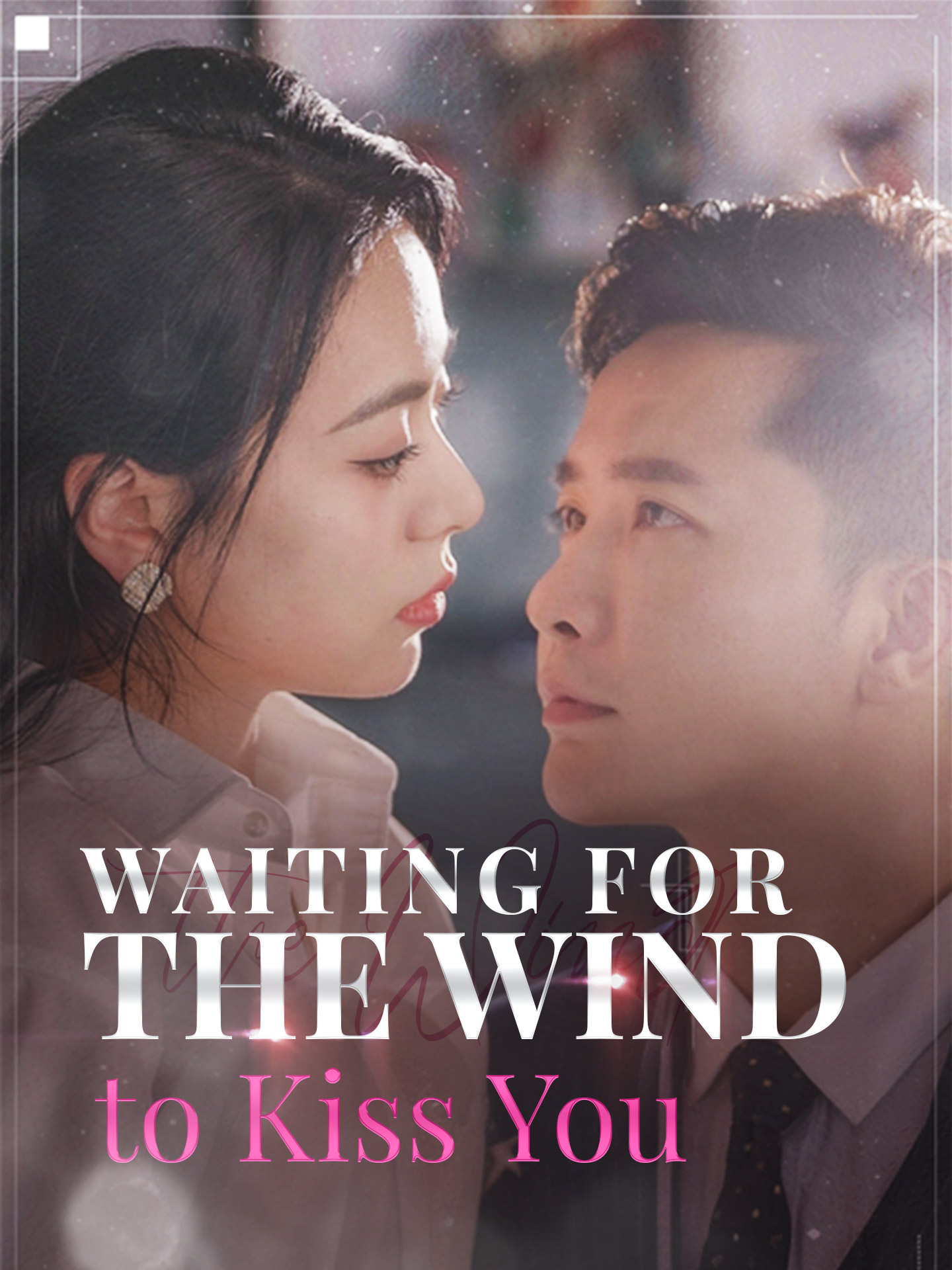 Waiting for the Wind to Kiss You (2025)
