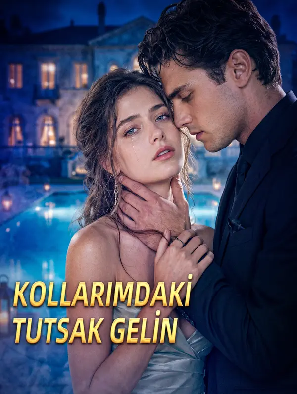 KOLLARIMDAKİ TUTSAK GELİN