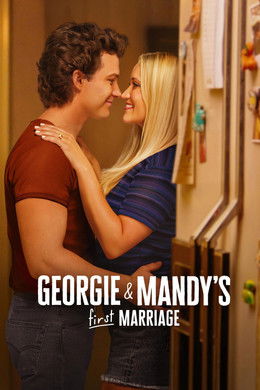 Georgie & Mandy's First Marriage S2 (2025)