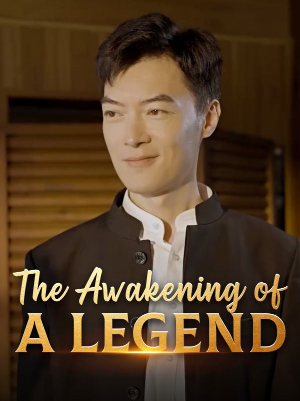 The Awakening of a Legend