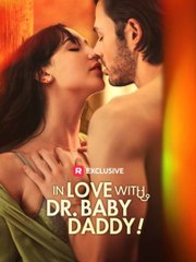 Amoureux du Dr Baby Daddy!
