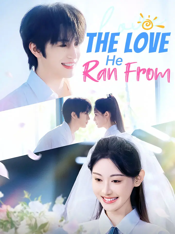 The Love He Ran From
