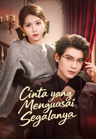 Cinta yang Menguasai Segalanya
