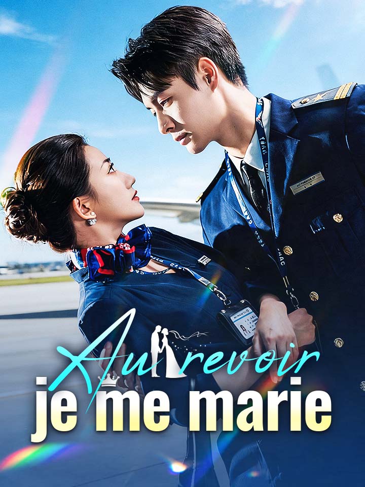 Au revoir, je me marie