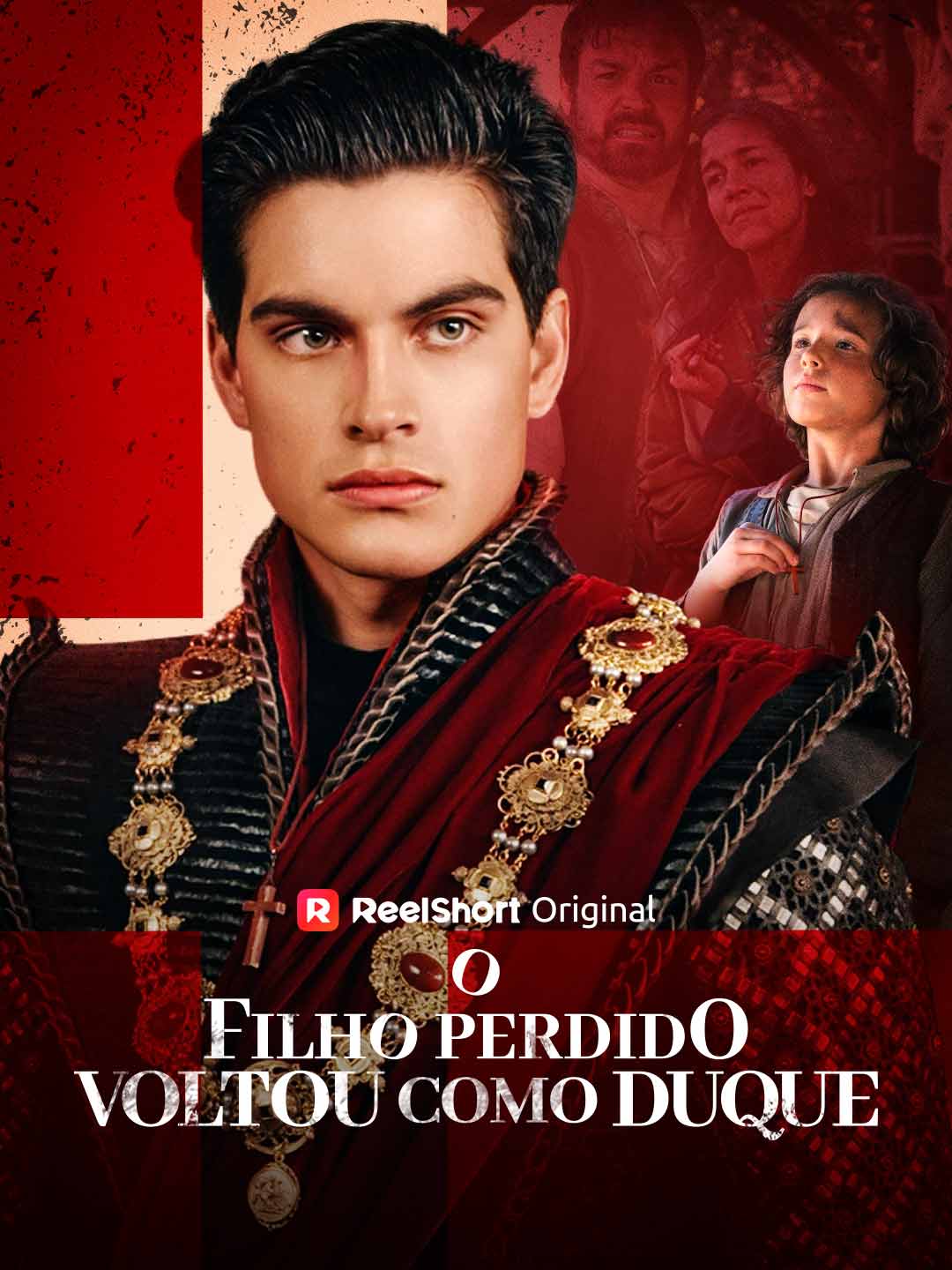 O filho perdido voltou como Duque