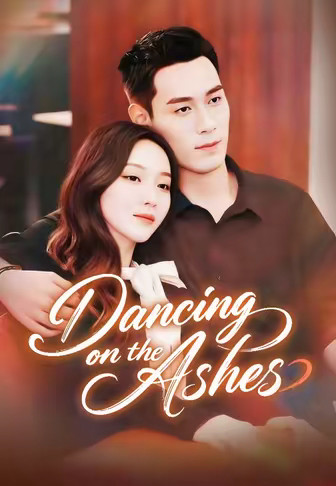Dancing on the Ashes