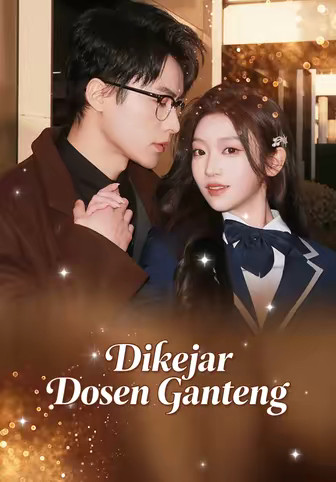 Dikejar Dosen Ganteng