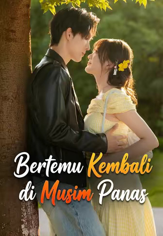 Bertemu Kembali di Musim Panas