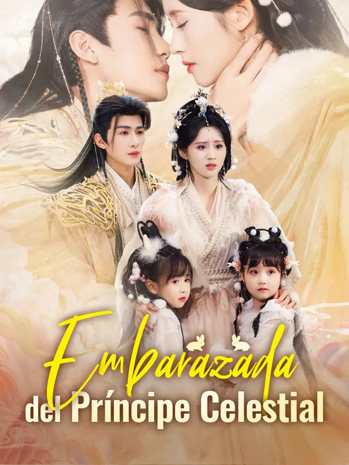 Embarazada del Príncipe Celestial