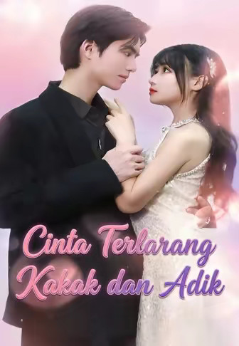 Cinta Terlarang Kakak dan Adik