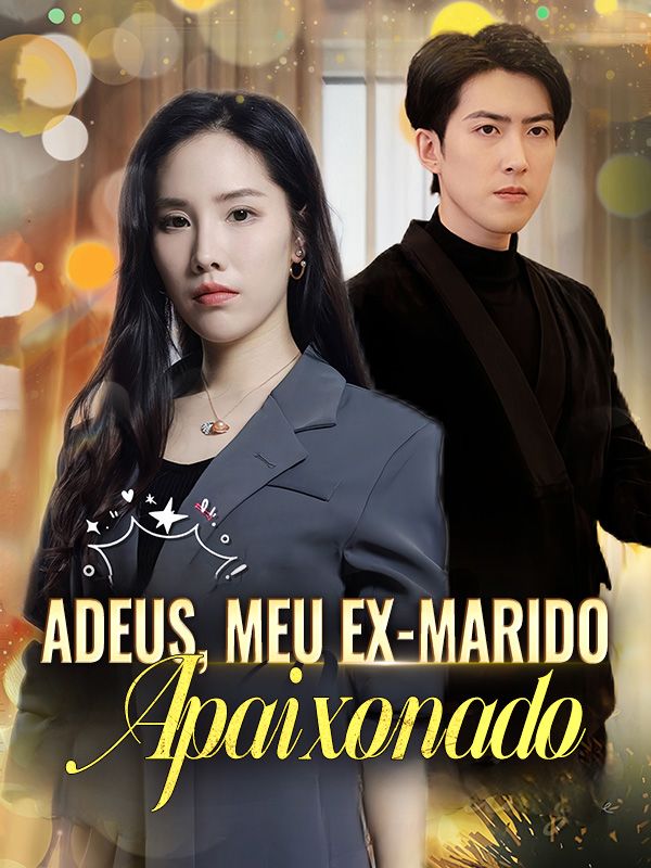 Adeus, Meu Ex-marido Apaixonado