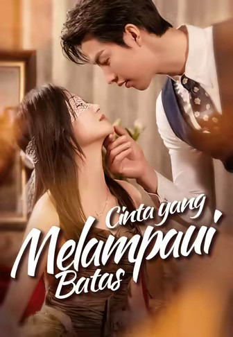Cinta yang Melampaui Batas