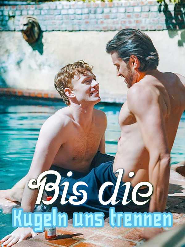 Bis die Kugeln uns trennen