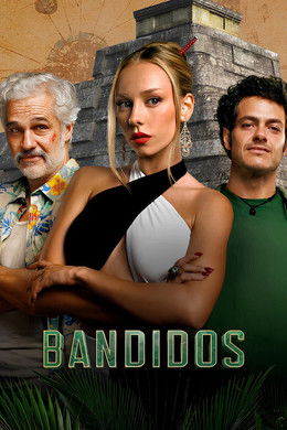Bandidos [English] S1
