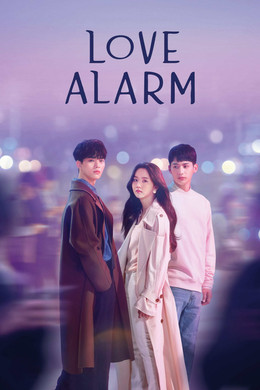 Love Alarm [Indonesian] S1 (2019)