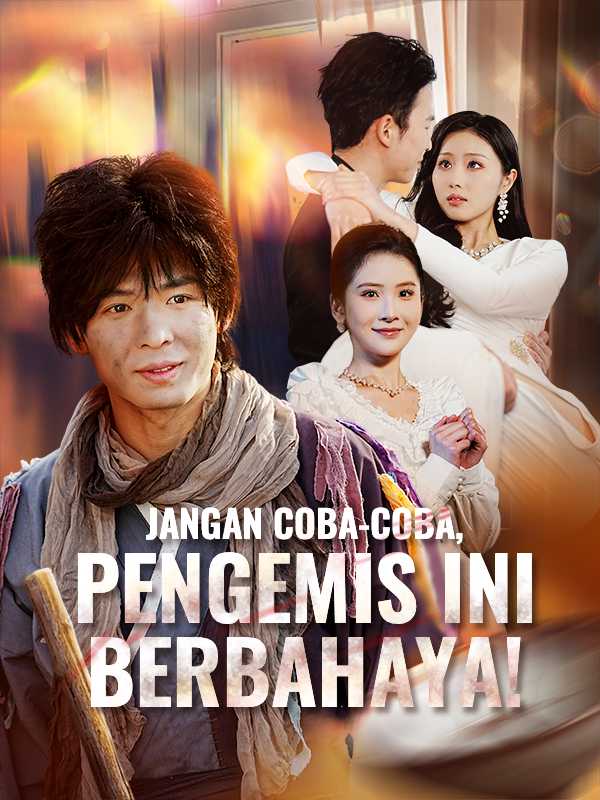 (Sulih Suara) Jangan Coba-coba, Pengemis Ini Berbahaya!