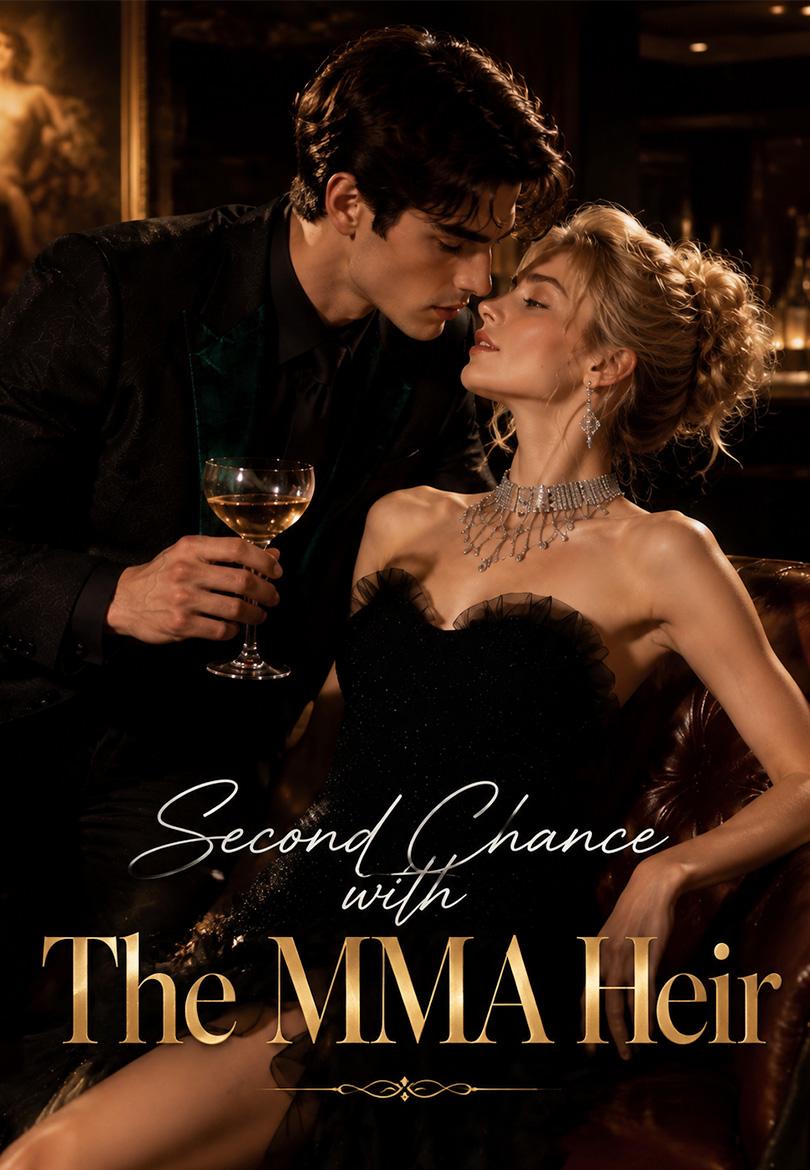 Second Chance with The MMA Heir