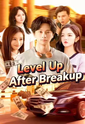 Level Up After Breakup