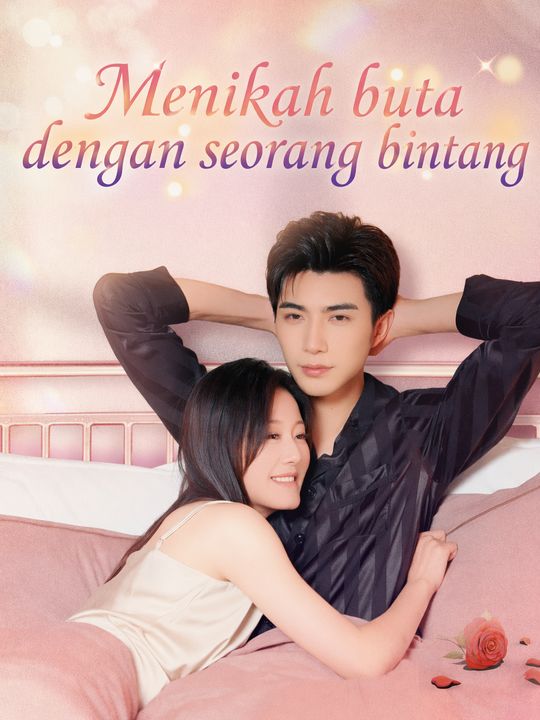 Menikah buta dengan seorang bintang