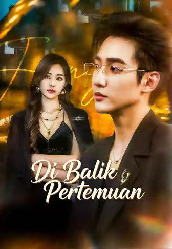 Di Balik Pertemuan