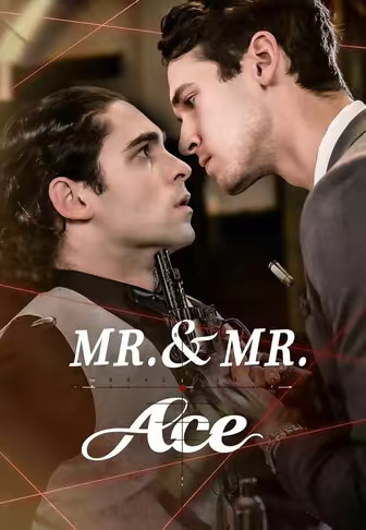 Mr.& Mr. Ace