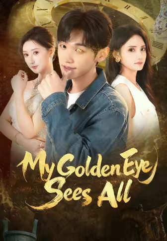 My Golden Eye Sees All
