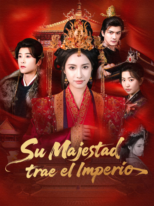 Su Majestad trae el Imperio