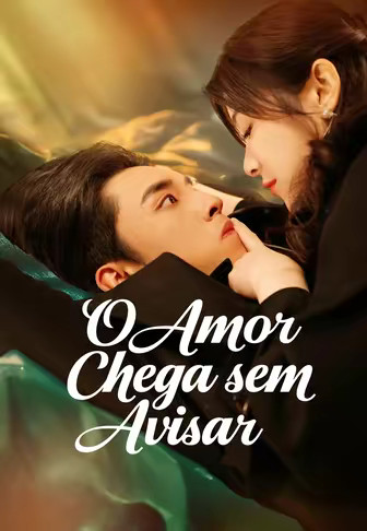 O Amor Chega sem Avisar(Dublado)