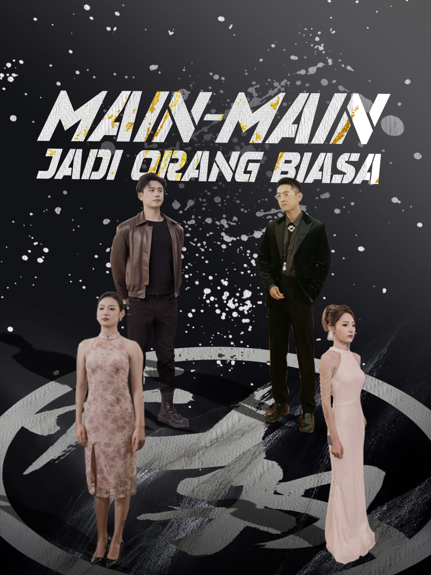 Main-Main Jadi Orang Biasa