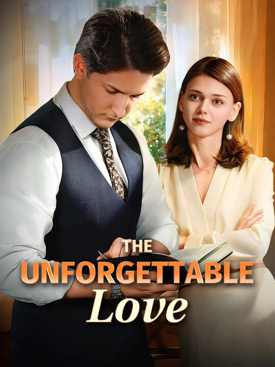 The Unforgettable Love
